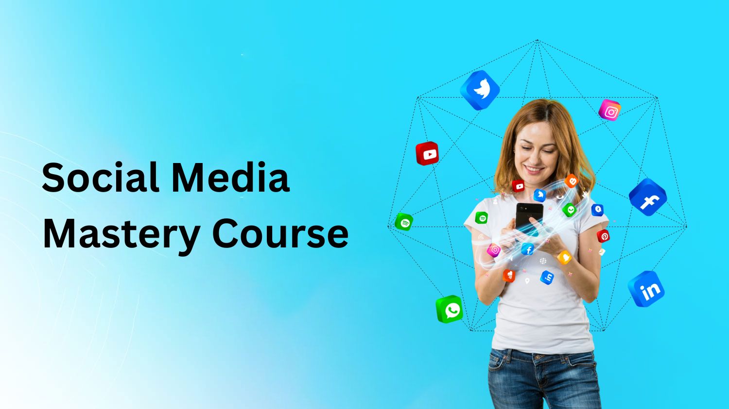 Social Media Mastery Course
