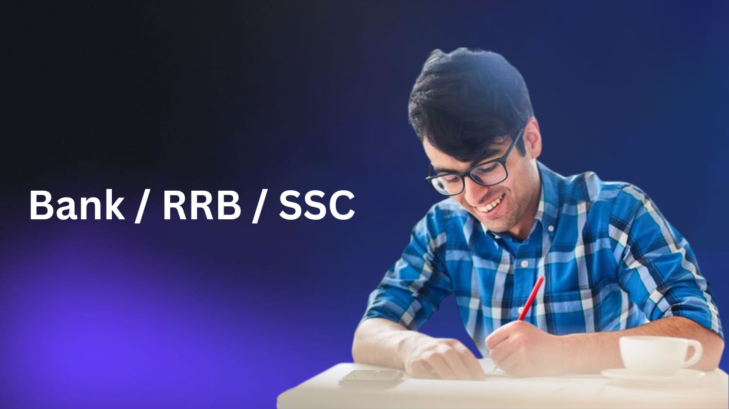 Bank/RRB/SSC Test/Exam Prep